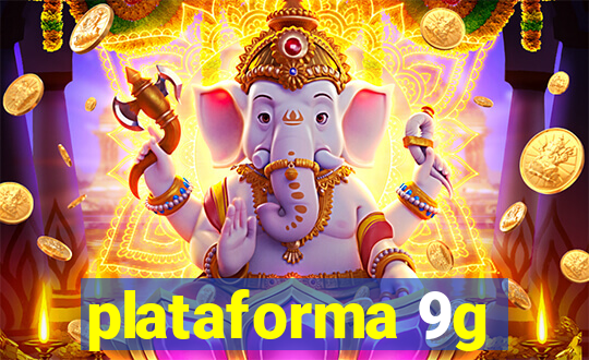 plataforma 9g